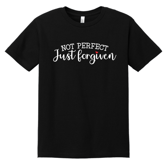 Not Perfect , Just Forgiven.